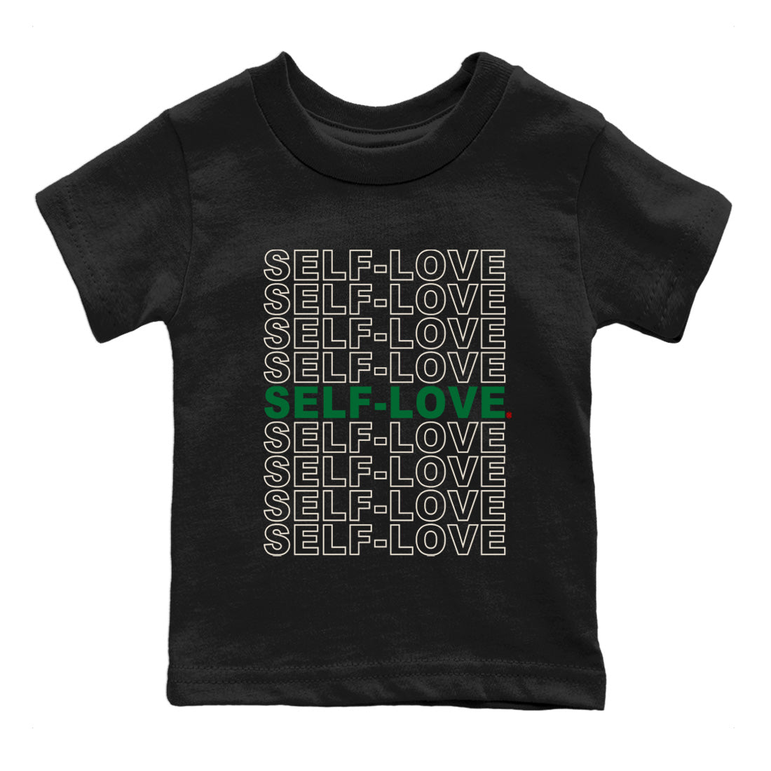 Air Jordan 4 Pine Green Self Love Baby and Kids Streetwear Sneaker Shirt Nike SB Air Jordan 4 Pine Green Kids Streetwear Sneaker Shirt Washing and Care Tip