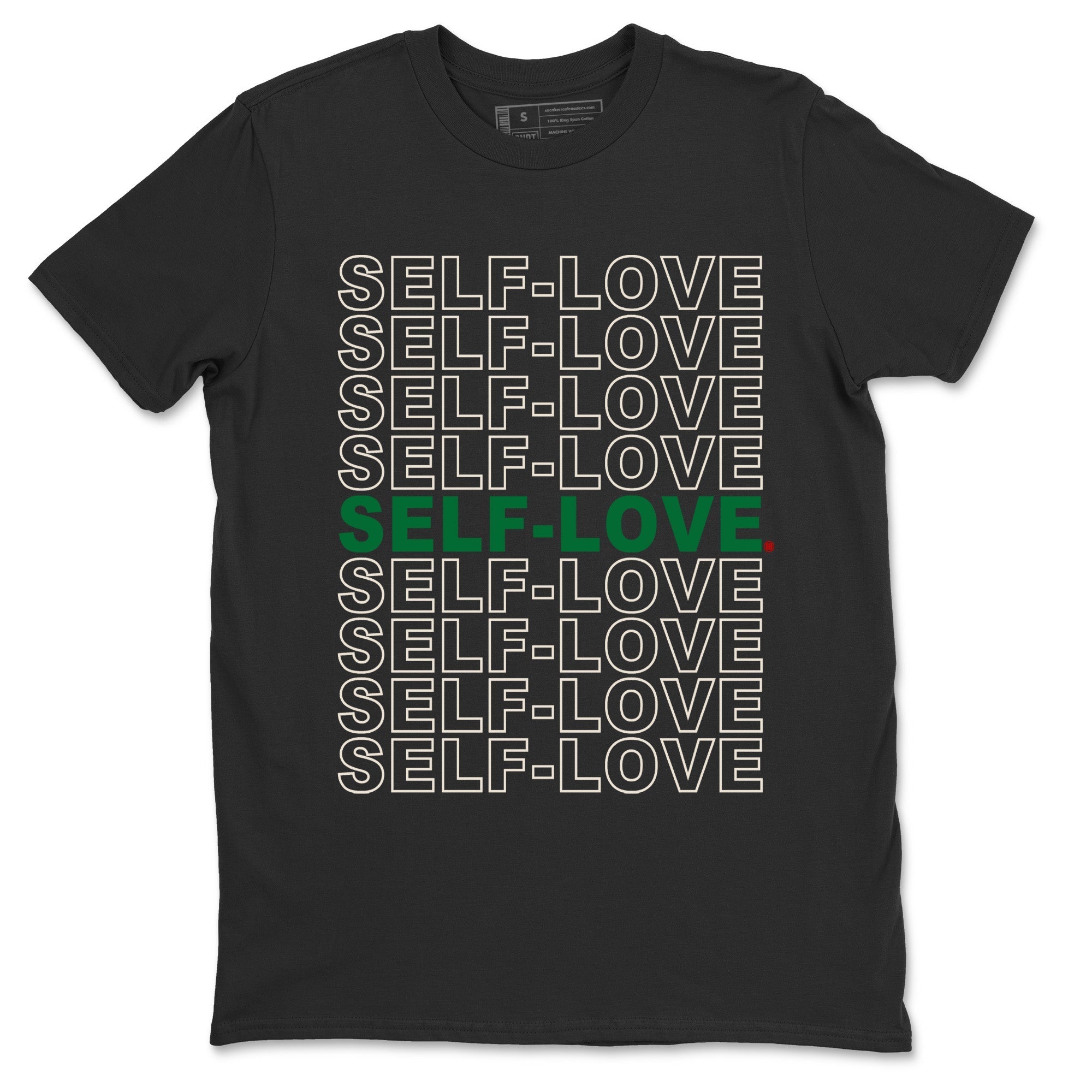 Air Jordan 4 Pine Green Sneaker Match Tees Self Love Streetwear Sneaker Shirt Nike SB Air Jordan 4 Pine Green Sneaker Release Tees Unisex Shirts Black 2
