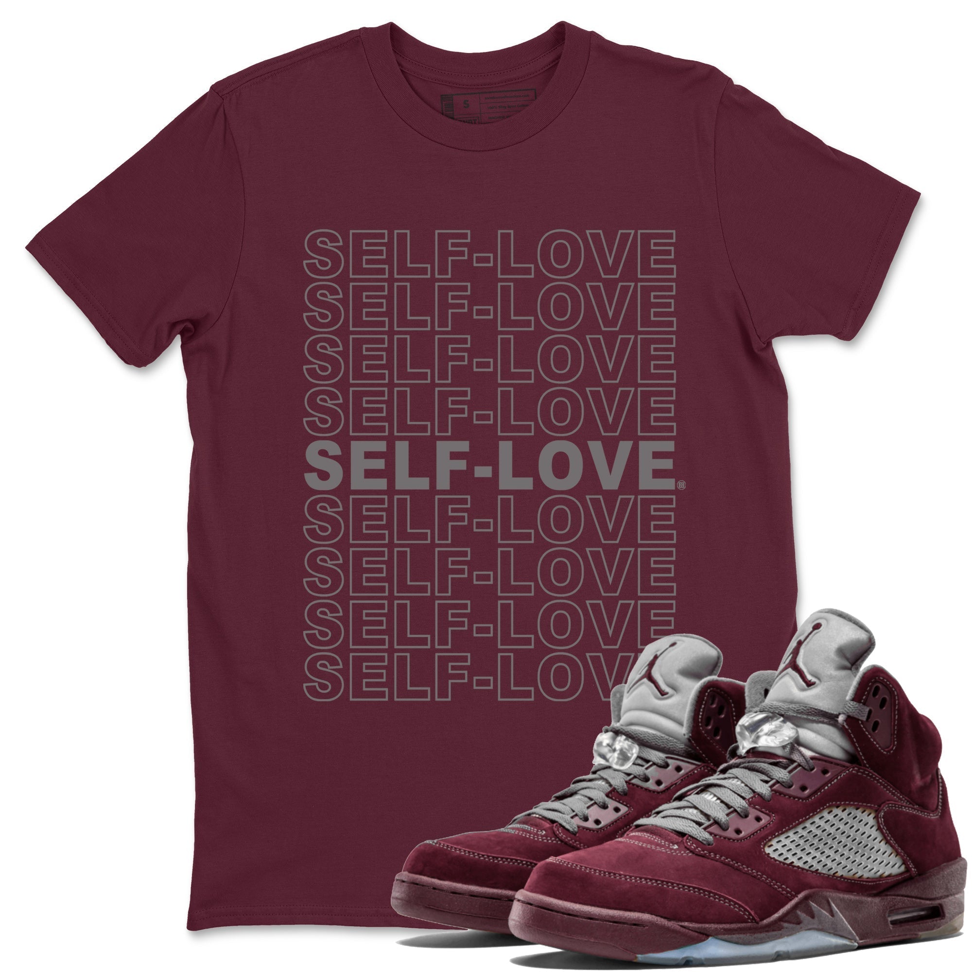 Air Jordan 5 Burgundy Sneaker Match Tees Self Love Streetwear Sneaker Shirt Jordan 5 Burgundy Sneaker Release Tees Matching Outfits Unisex Shirts Maroon 1