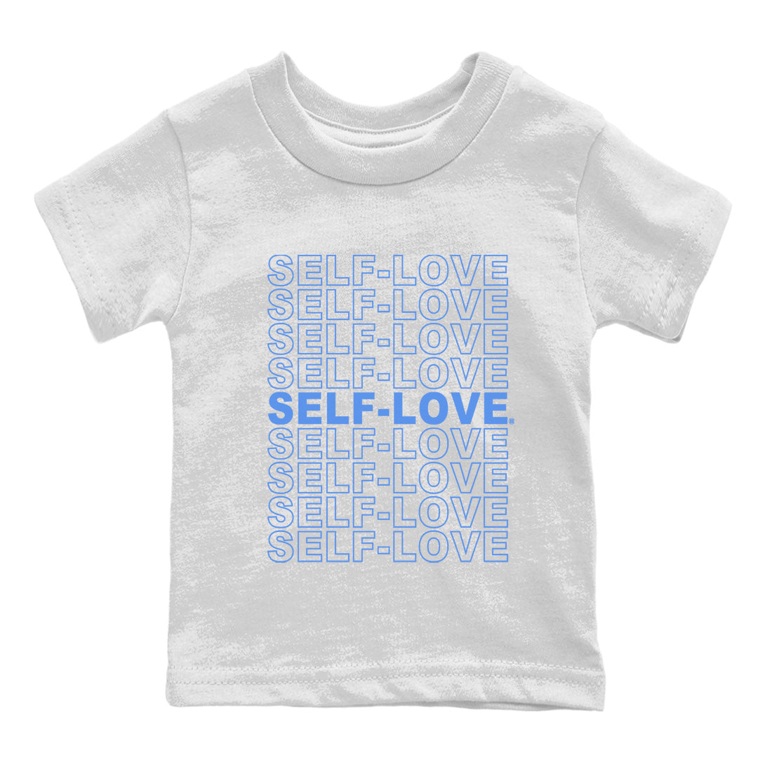 Air Jordan 5 UNC Shirt To Match Jordans Self Love Sneaker Tees Air Jordan 5 Retro UNC Drip Gear Zone Sneaker Matching Clothing Kids Shirts White 2