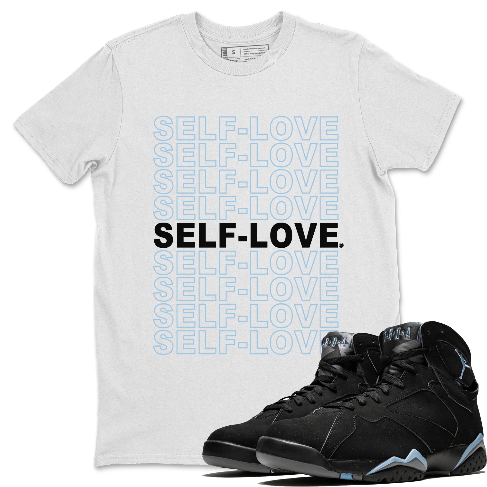 Air Jordan 7 Chambray Sneaker Match Tees Self Love Streetwear Sneaker Shirt AJ7 Chambray Drip Gear Zone Sneaker Matching Clothing Unisex Shirts White 1