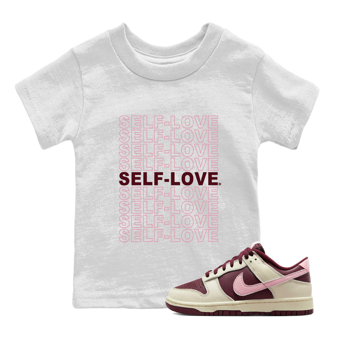 Dunk Valentines Day Sneaker Match Tees Self Love Sneaker Tees Dunk Valentines Day Jordan to match sneaker T-Shirt Kids Shirts