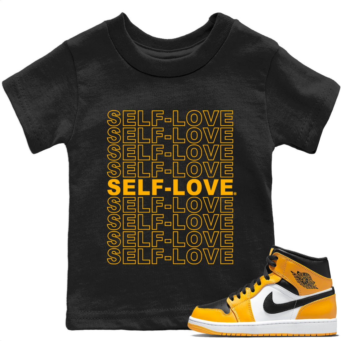 Jordan 1 Taxi Sneaker Matching T-Shirt Self Love Sneaker Tees Jordan 1 Taxi Sneaker Release Tees Kids Shirts