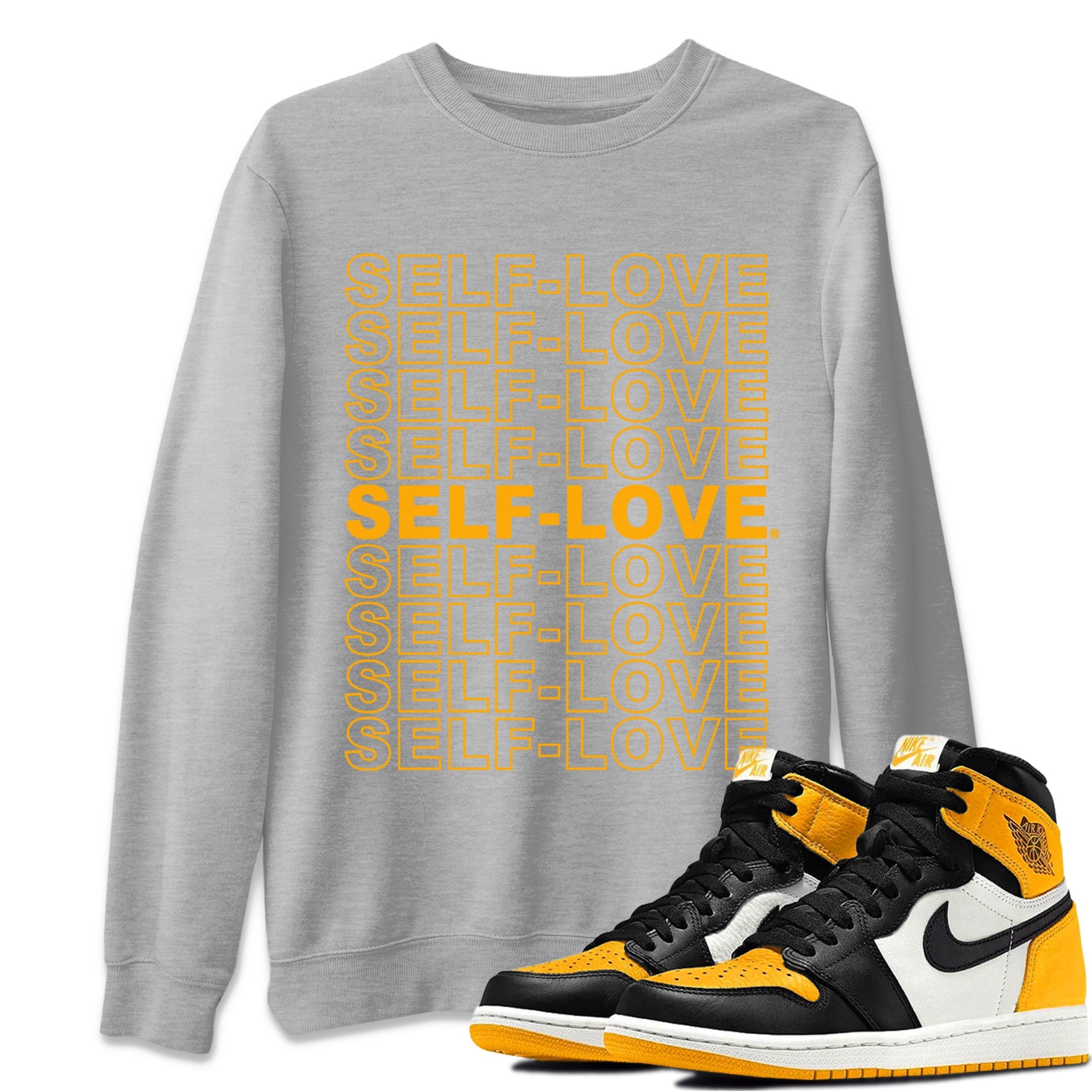 Jordan 1 Taxi Shirt To Match Jordans Self Love Sneaker Tees Jordan 1 Taxi Drip Gear Zone Sneaker Matching Clothing Unisex Shirts