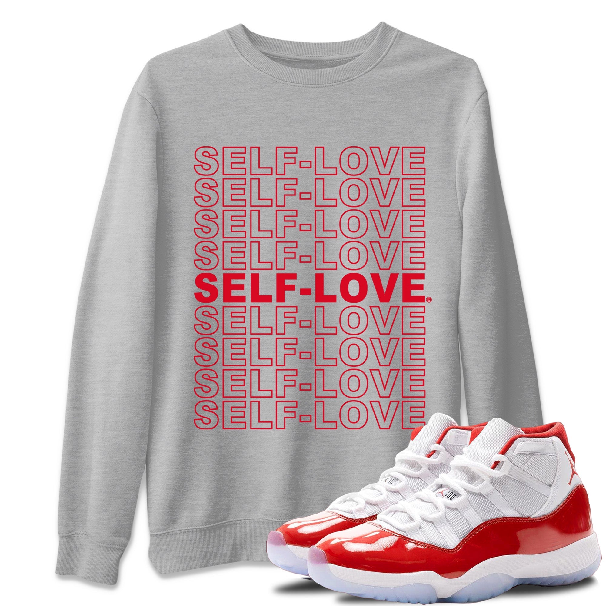 Jordan 11 Cherry Shirt To Match Jordans Self Love Sneaker Tees Jordan 11 Cherry Drip Gear Zone Sneaker Matching Clothing Unisex Shirts