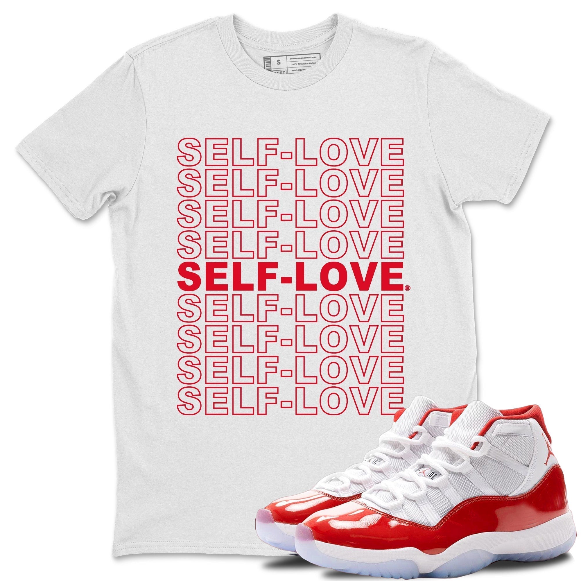 Jordan 11 Cherry Shirt To Match Jordans Self Love Sneaker Tees Jordan 11 Cherry Drip Gear Zone Sneaker Matching Clothing Unisex Shirts