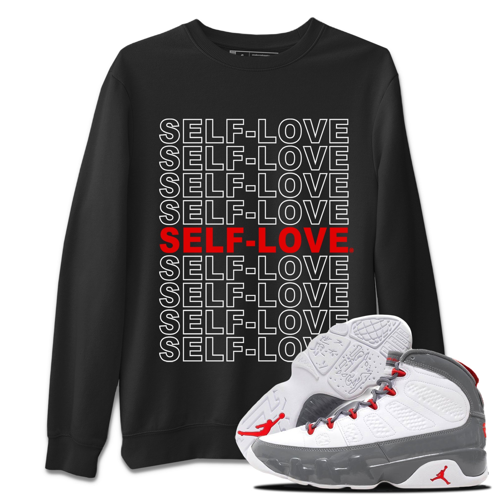 Jordan 9 Fire Red Shirt To Match Jordans Self Love Sneaker Tees Jordan 9 Fire Red Drip Gear Zone Sneaker Matching Clothing Unisex Shirts