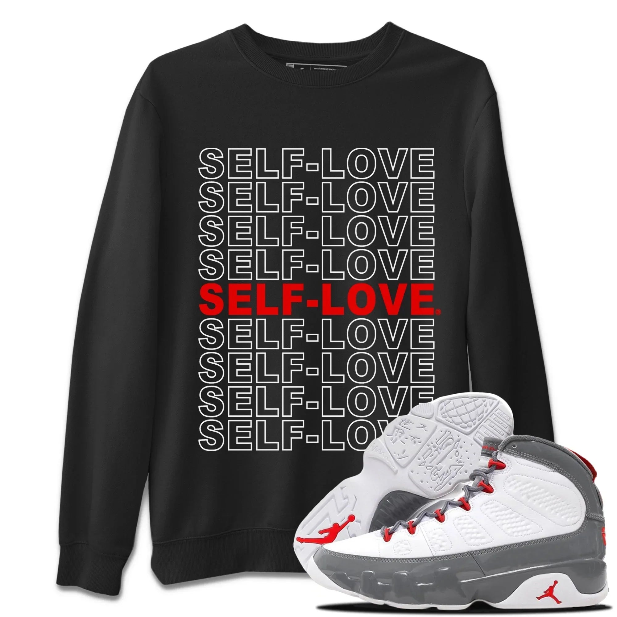 Jordan 9 Fire Red Shirt To Match Jordans Self Love Sneaker Tees Jordan 9 Fire Red Drip Gear Zone Sneaker Matching Clothing Unisex Shirts