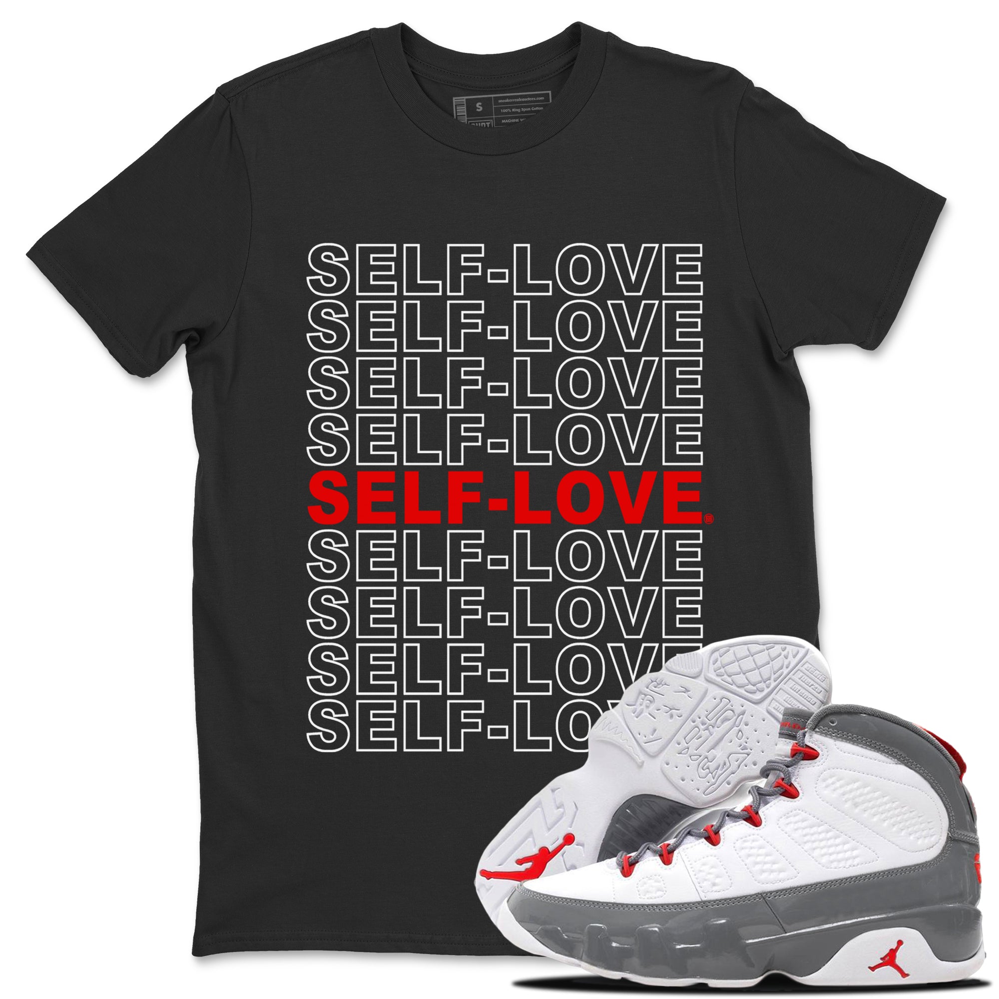 Jordan 9 Fire Red Shirt To Match Jordans Self Love Sneaker Tees Jordan 9 Fire Red Drip Gear Zone Sneaker Matching Clothing Unisex Shirts