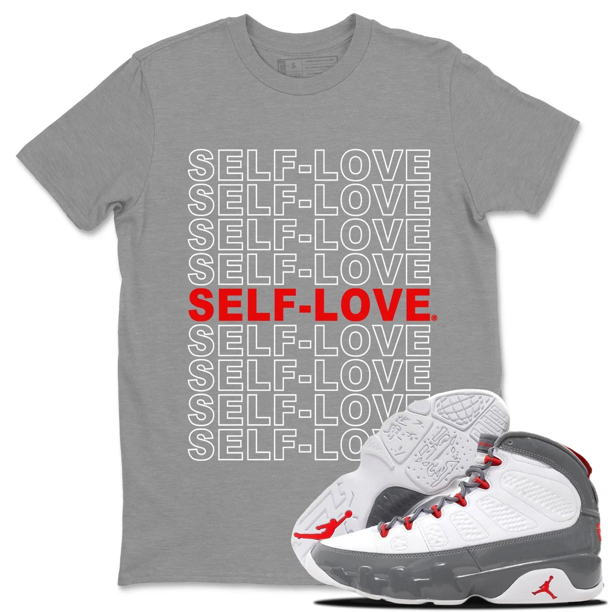 Jordan 9 Fire Red Shirt To Match Jordans Self Love Sneaker Tees Jordan 9 Fire Red Drip Gear Zone Sneaker Matching Clothing Unisex Shirts