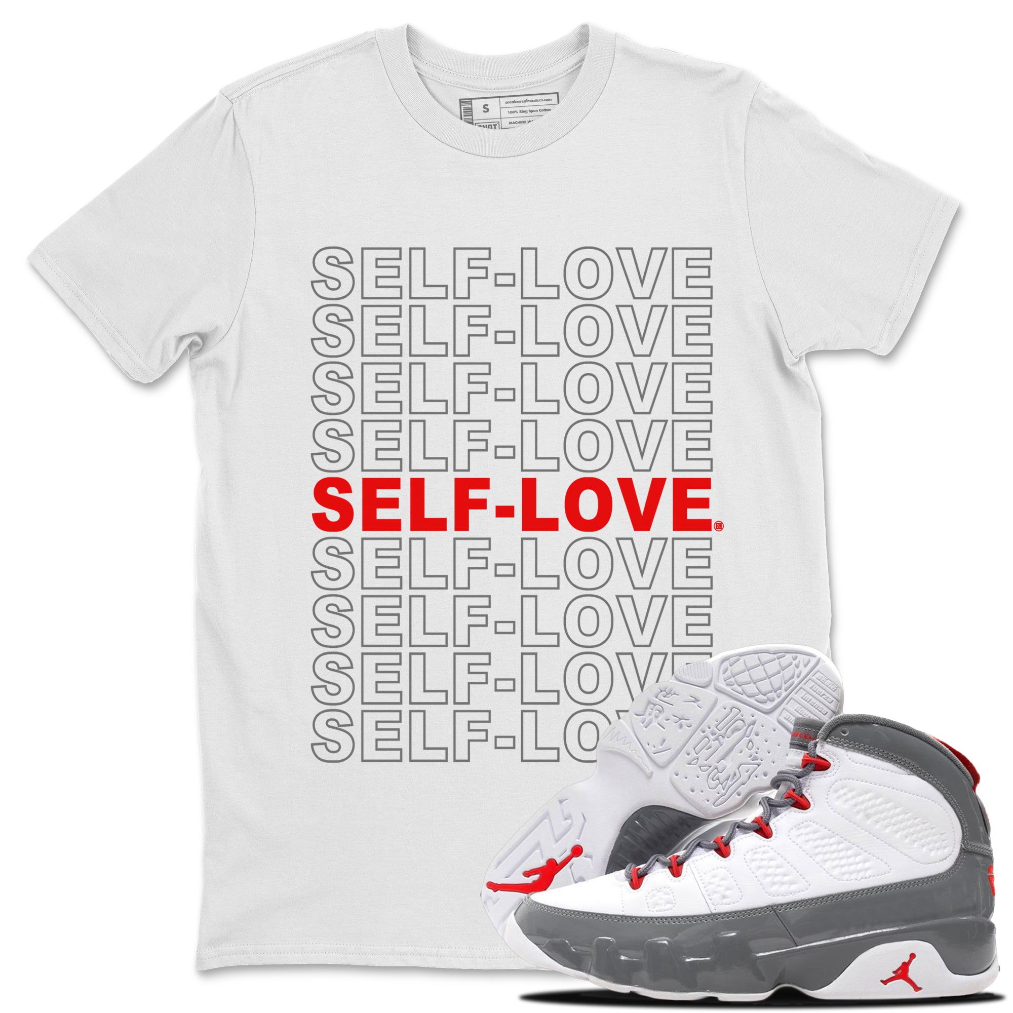 Jordan 9 Fire Red Shirt To Match Jordans Self Love Sneaker Tees Jordan 9 Fire Red Drip Gear Zone Sneaker Matching Clothing Unisex Shirts