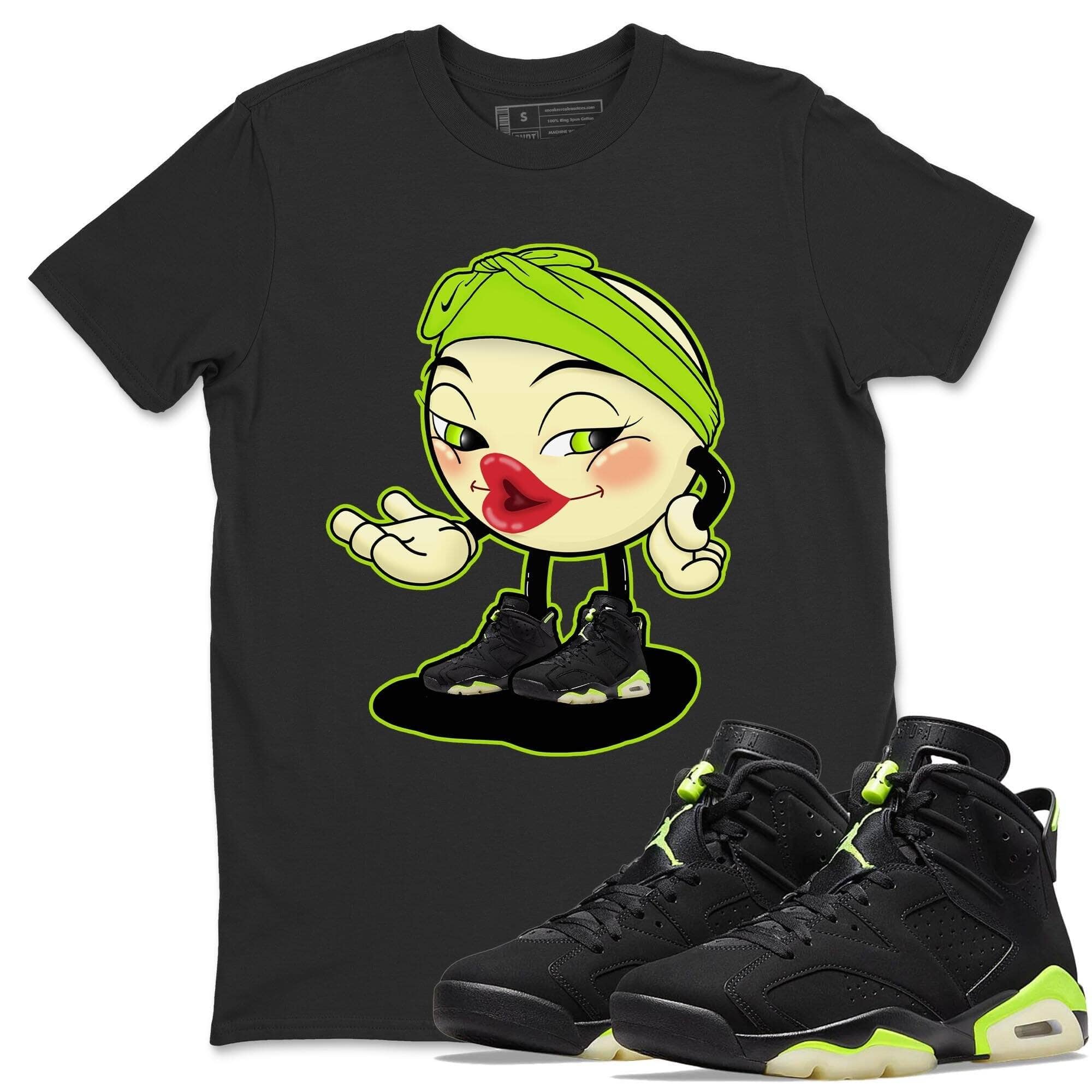 Jordan 6 Electric Green Shirt To Match Jordans Sexy Emoji Sneaker Tees Jordan 6 Electric Green Drip Gear Zone Sneaker Matching Clothing Unisex Shirts