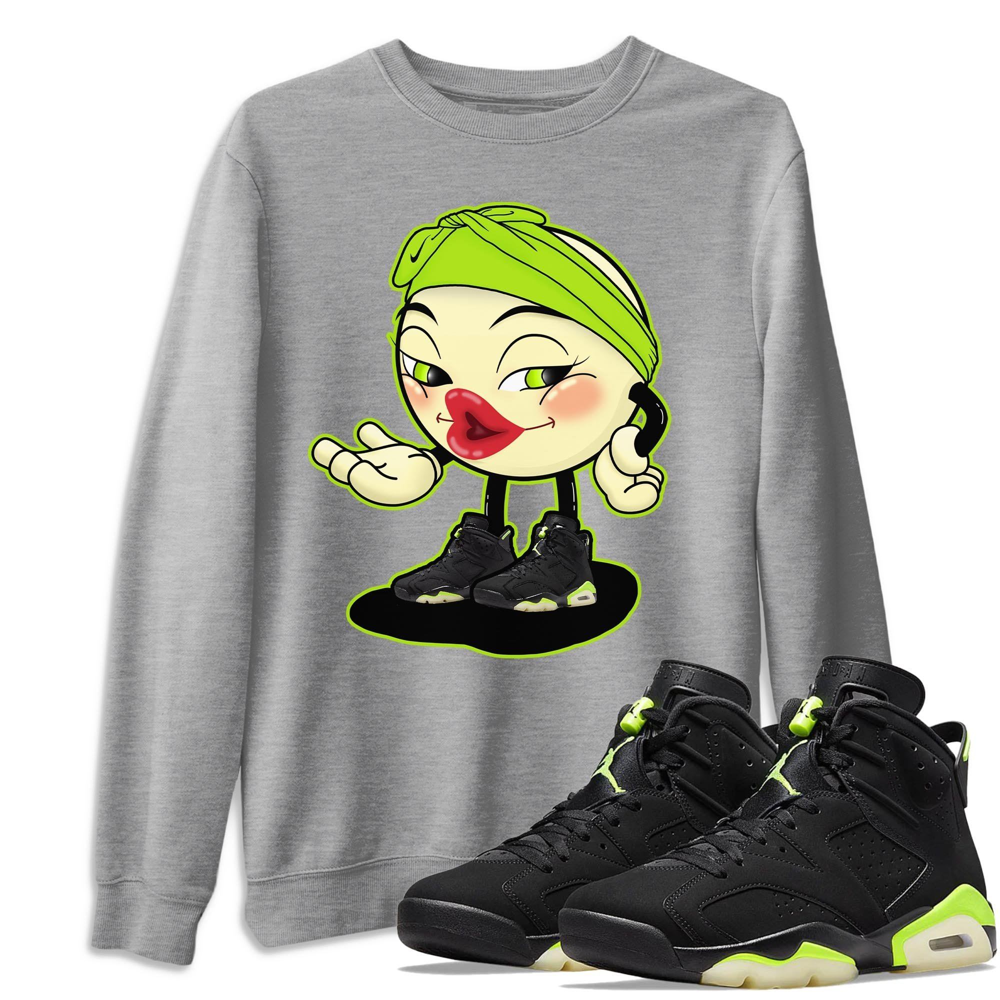 Jordan 6 Electric Green Shirt To Match Jordans Sexy Emoji Sneaker Tees Jordan 6 Electric Green Drip Gear Zone Sneaker Matching Clothing Unisex Shirts
