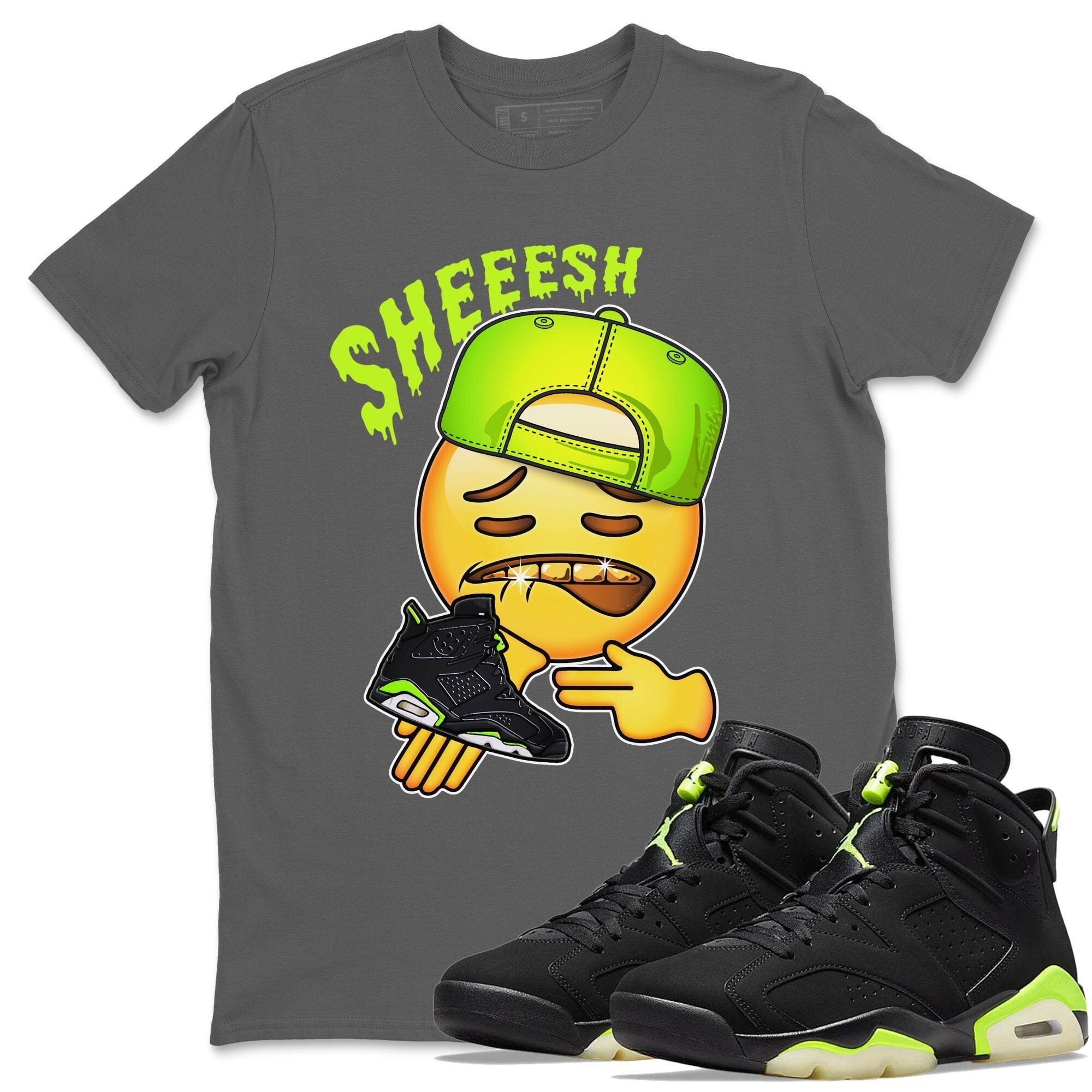 Jordan 6 Electric Green Shirt To Match Jordans Sheesh Sneaker Tees Jordan 6 Electric Green Drip Gear Zone Sneaker Matching Clothing Unisex Shirts