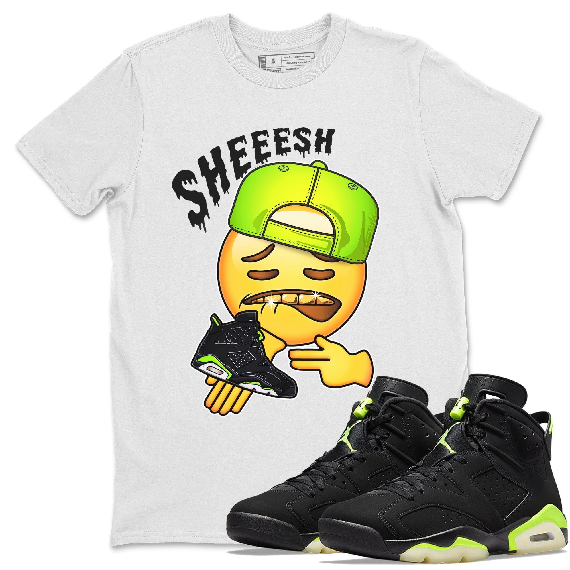 Jordan 6 Electric Green Shirt To Match Jordans Sheesh Sneaker Tees Jordan 6 Electric Green Drip Gear Zone Sneaker Matching Clothing Unisex Shirts