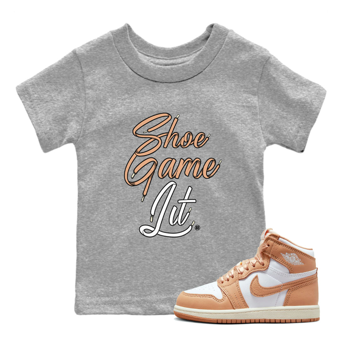 Air Jordan 1 High OG WMNS Praline shirt to match jordans Shoe Game Lit Shoe Lace Streetwear Sneaker Shirt Air Jordan 1 Praline Drip Gear Zone Sneaker Matching Clothing Baby Toddler Heather Grey 1 T-Shirt