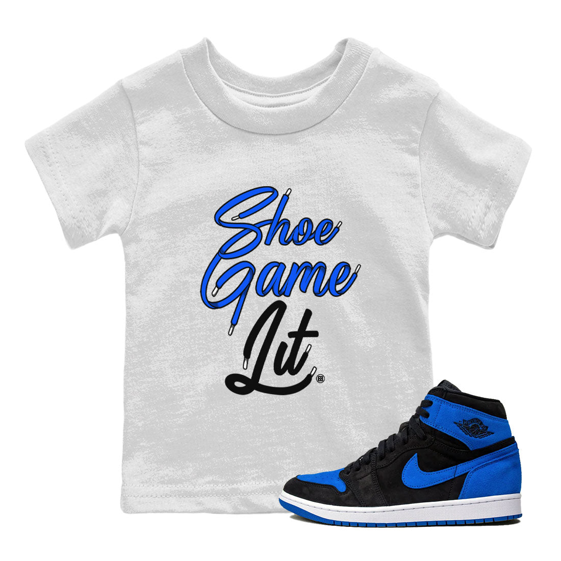 Air Jordan 1 Royal Reimagined shirt to match jordans Shoe Game Lit Shoe Lace sneaker tees Air Jordan 1 High OG Royal Reimagined Drip Gear Zone Kids Baby Toddler sneaker shirts White 1 T-Shirt