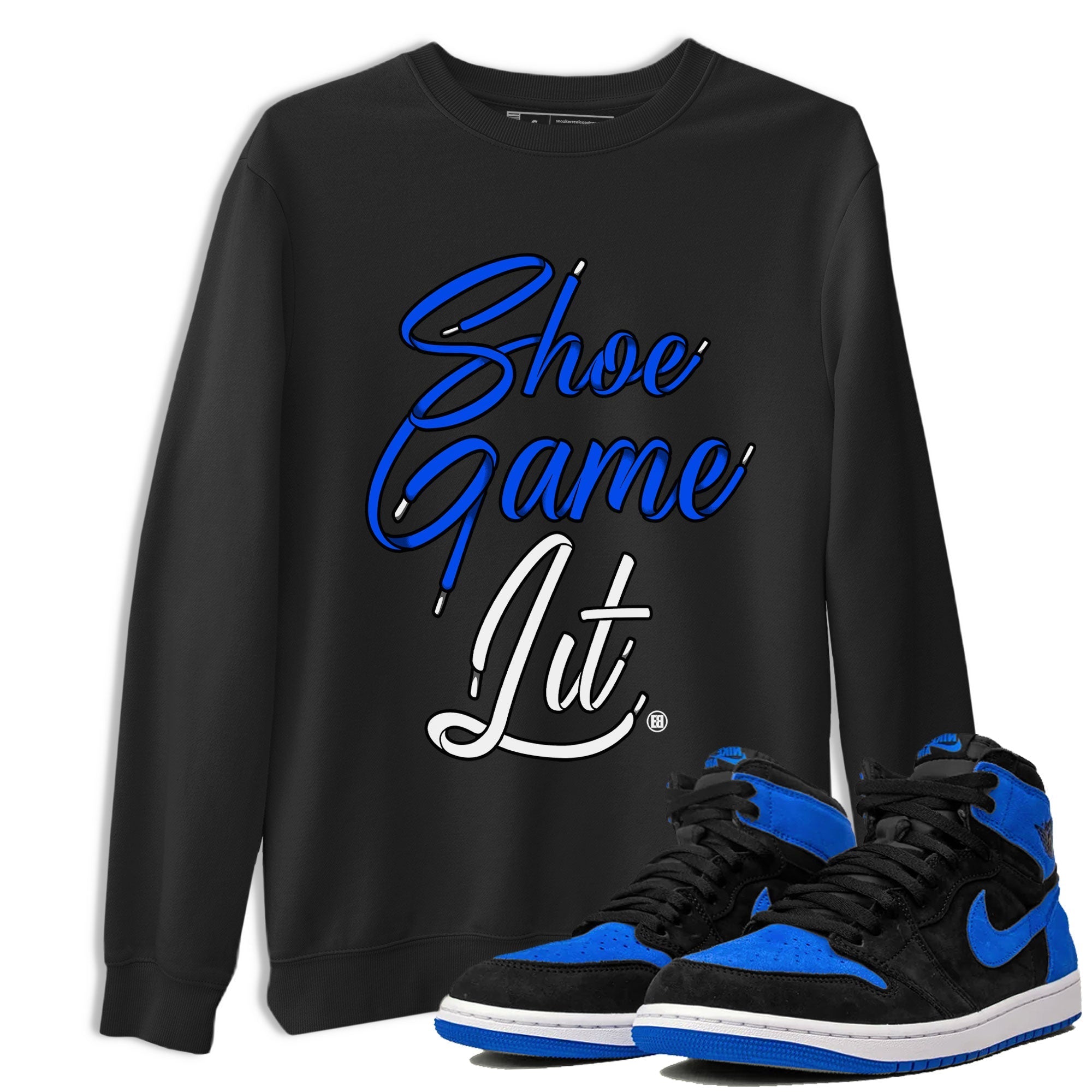 Air Jordan 1 Royal Reimagined shirt to match jordans Shoe Game Lit Shoe Lace sneaker tees Air Jordan 1 High OG Royal Reimagined Drip Gear Zone Unisex Sneaker Tees and Sneaker Match T-Shirt Black 1 T-Shirt