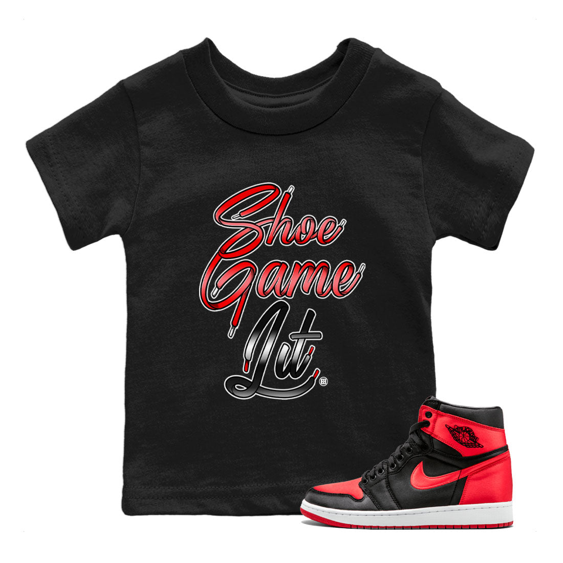 Air Jordan 1 Satin Bred Sneaker Match Tees Shoe Game Lit Shoe Lace Streetwear Sneaker Shirt Air Jordan 1 Satin Bred Drip Gear Zone Sneaker Matching Clothing Kids, Youth, Baby Clothing Black 1
