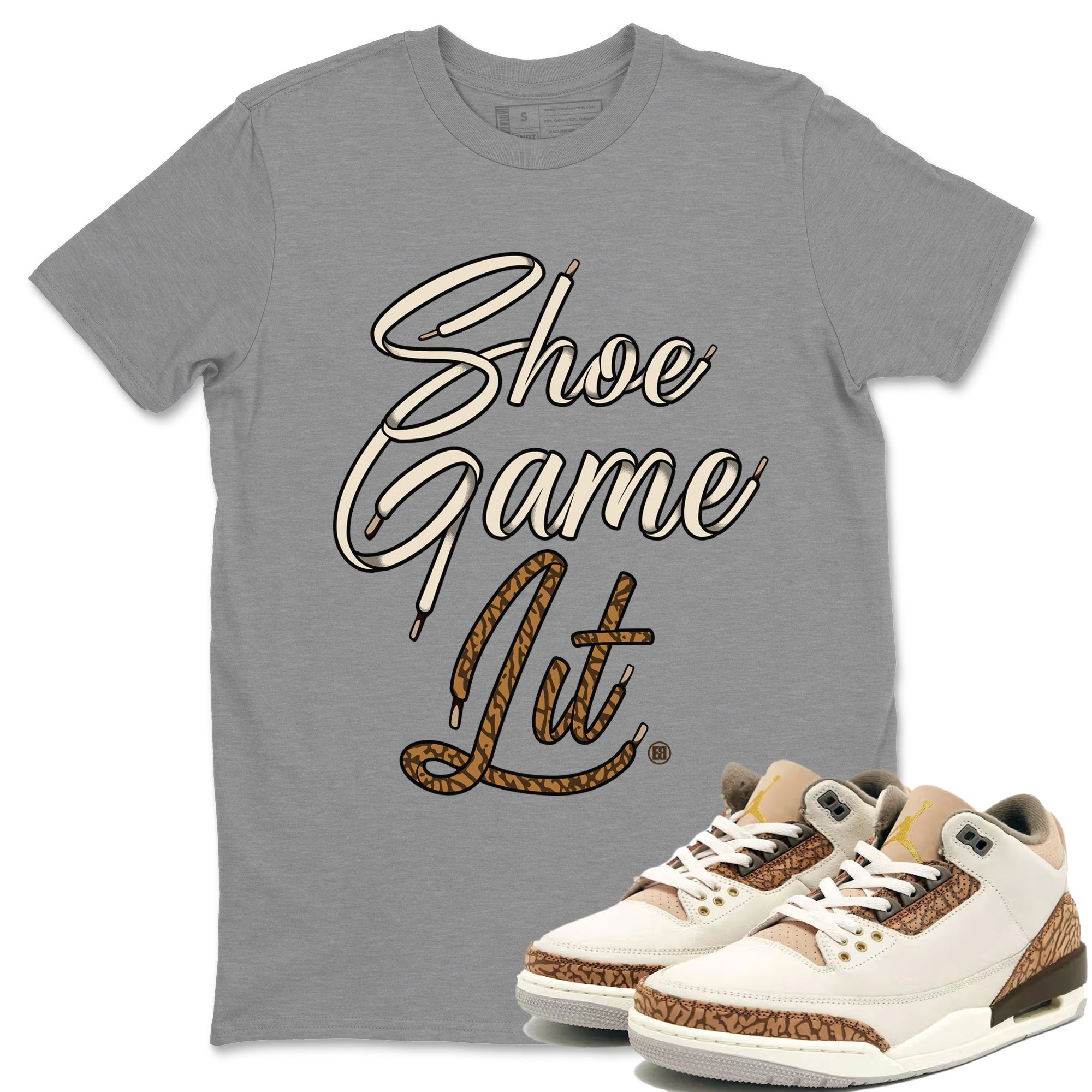 Air Jordan 3 Palomino Sneaker Match Tees Shoe Game Lit Shoe Lace Streetwear Sneaker Shirt Jordan 3 Retro Palomino Sneaker Release Tees Unisex Shirts Heather Grey 1
