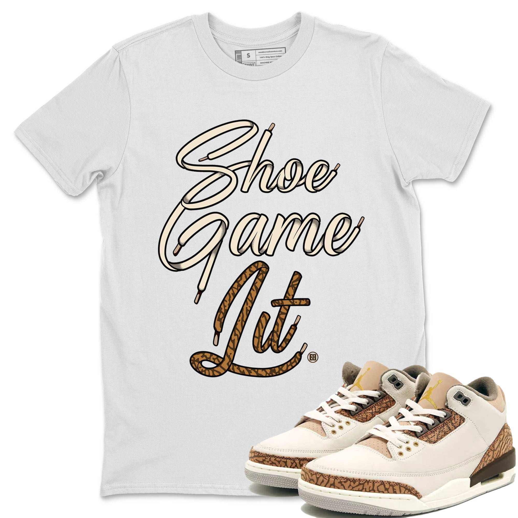 Air Jordan 3 Palomino Sneaker Match Tees Shoe Game Lit Shoe Lace Streetwear Sneaker Shirt Jordan 3 Retro Palomino Sneaker Release Tees Unisex Shirts White 1