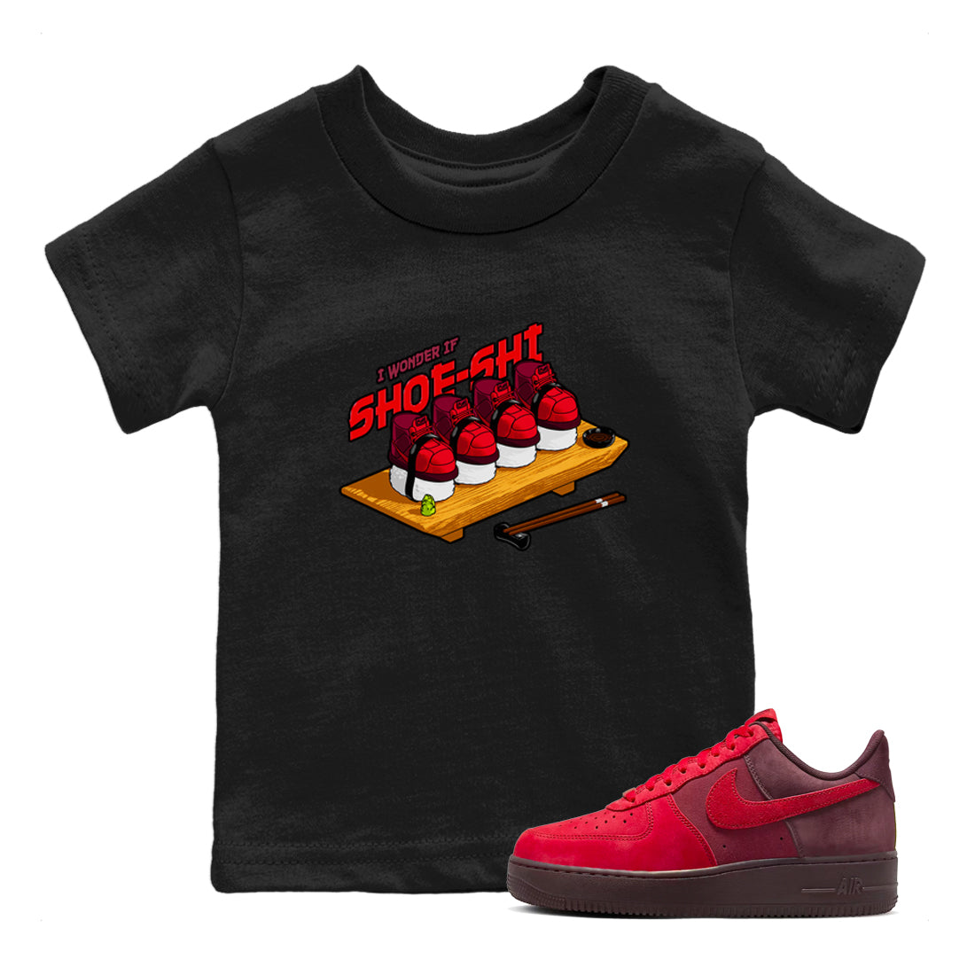 Air Force 1 Layers of Love shirt to match jordans Shoe-Shi sneaker tees af1 Layers of Love Drip Gear Zone baby toddler Black 1 cotton Shirt