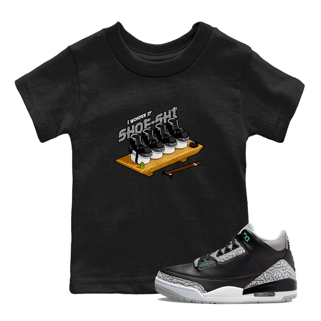 3s Green Glow shirt to match jordans Shoe-Shi sneaker tees Air Jordan 3 Green Glow Drip Gear Zone baby toddler Black 1 cotton Shirt