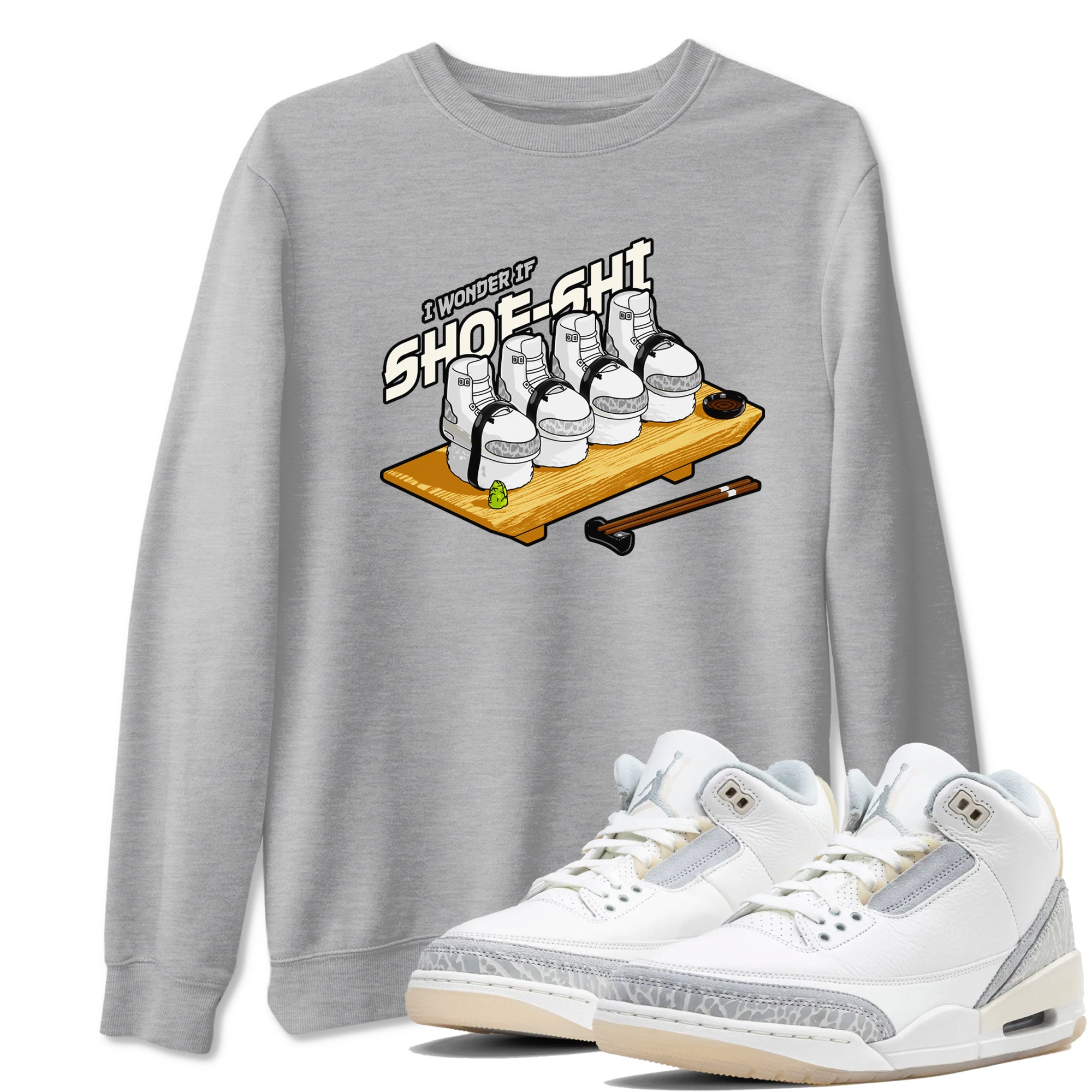 3s Ivory shirt to match jordans Shoe-Shi sneaker tees Air Jordan 3 Ivory Drip Gear Zone unisex cotton Heather Grey 1 crew neck shirt