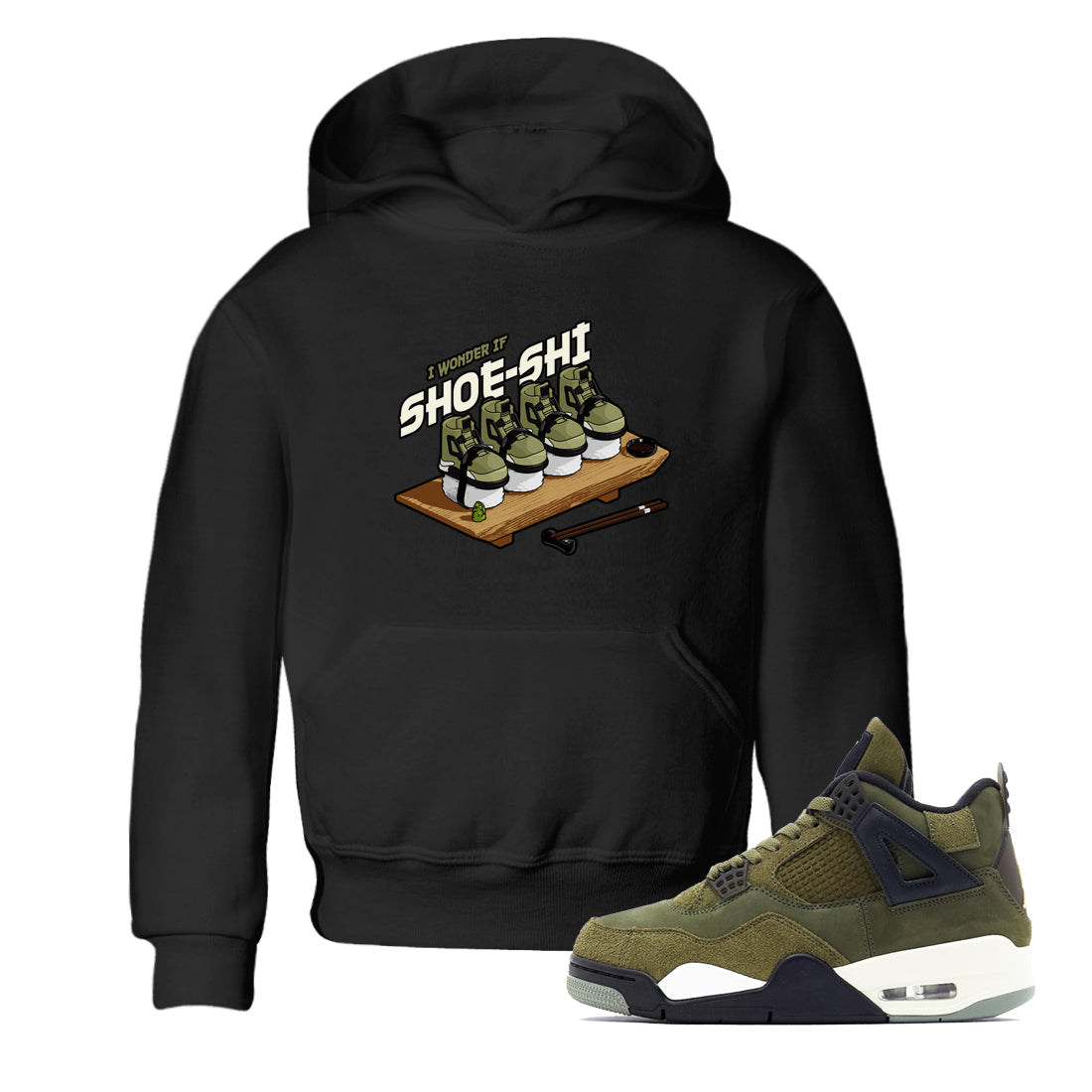 Air Jordan 4 Medium Olive shirt to match jordans streetwear brand Shoe-Shi sneaker tees AJ4 Medium Olive Drip Gear Zone Baby Toddler Black 1 T-Shirt