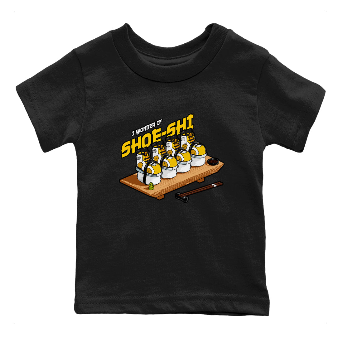 Air Jordan 6 Yellow Ochre shirt to match jordans Shoe-Shi sneaker tees streetwear brand AJ6 Yellow Ochre Drip Gear Zone Brand Baby Toddler Black 2 T-Shirt
