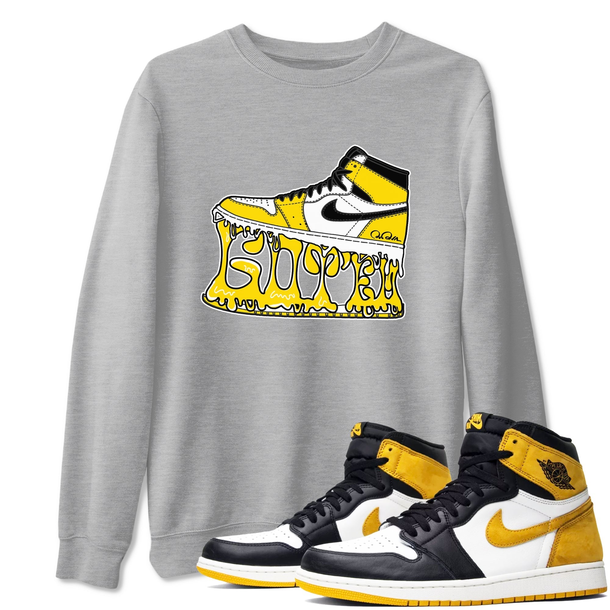 1s Yellow Ochre shirt to match jordans Shoe Stuck sneaker tees streetwear brand Air Jordan 1 Yellow Ochre Drip Gear Zone Brand unisex cotton Heather Grey 1 crew neck shirt
