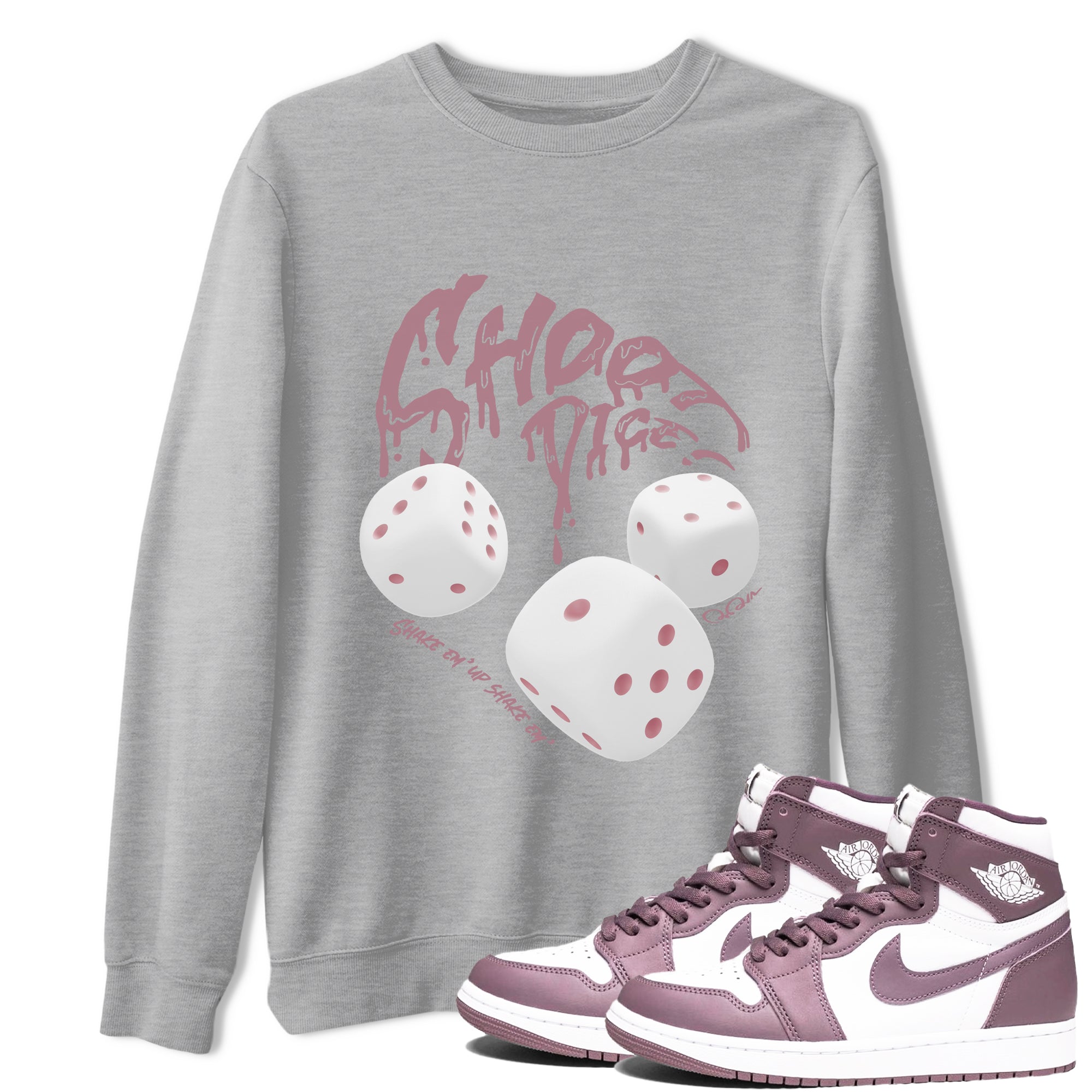 Air Jordan 1 Mauve shirt to match jordans Shoot Dice crew neck streetwear t-shirt AJ1Mauve Drip Gear Zone Unisex Heather Grey 1 Sneaker Matching Tee
