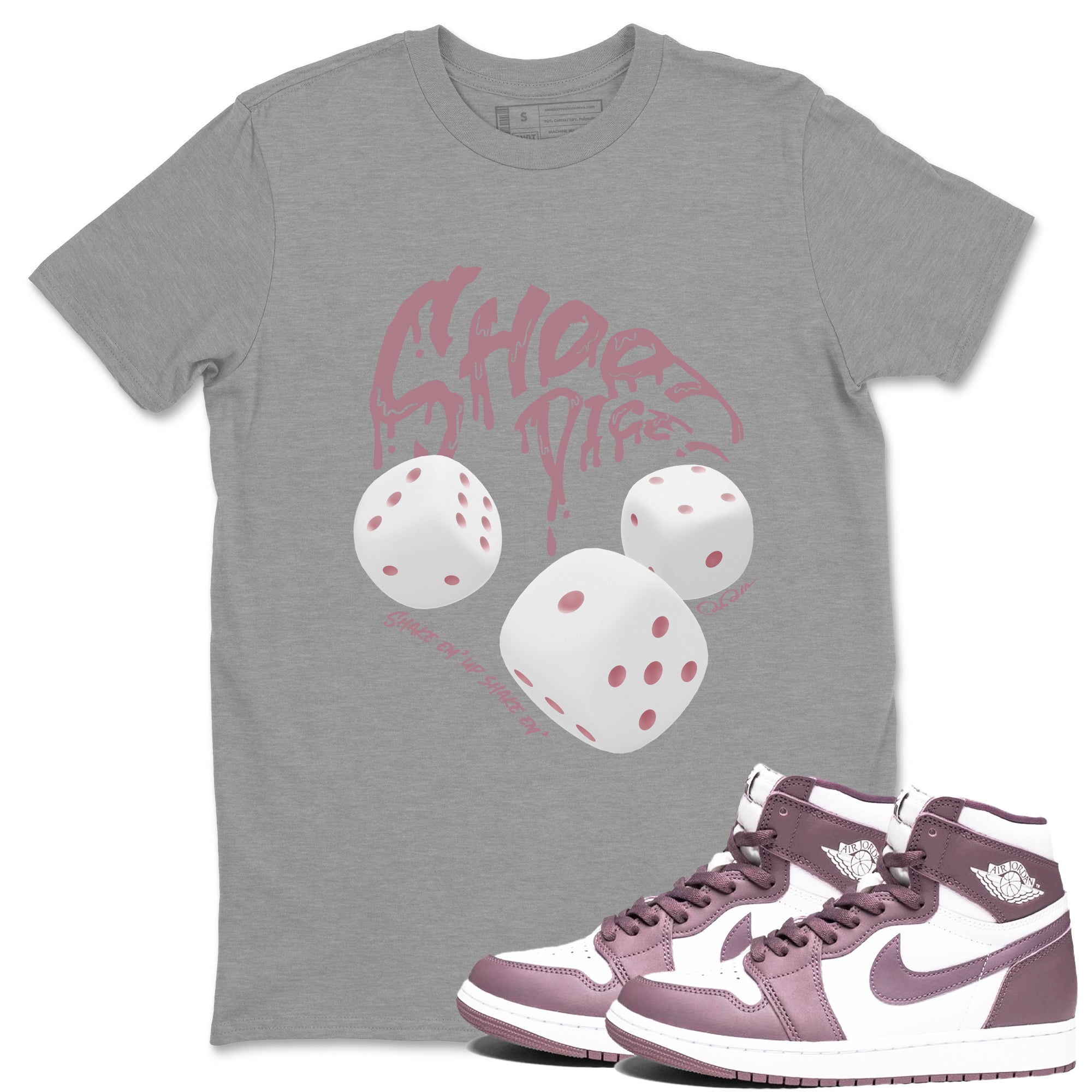 Air Jordan 1 Mauve shirt to match jordans Shoot Dice crew neck streetwear t-shirt AJ1Mauve Drip Gear Zone Unisex Heather Grey 1 Sneaker Matching Tee