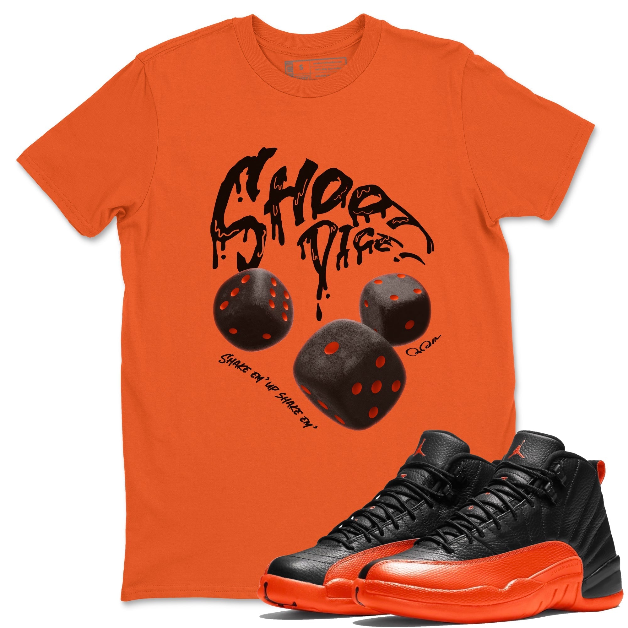 Air Jordan 12 Brilliant Orange Sneaker Match Tees Shoot Dice Streetwear Sneaker Shirt AJ1 OG High2 Brilliant Orange Sneaker Release Tees Unisex Shirts Orange 1