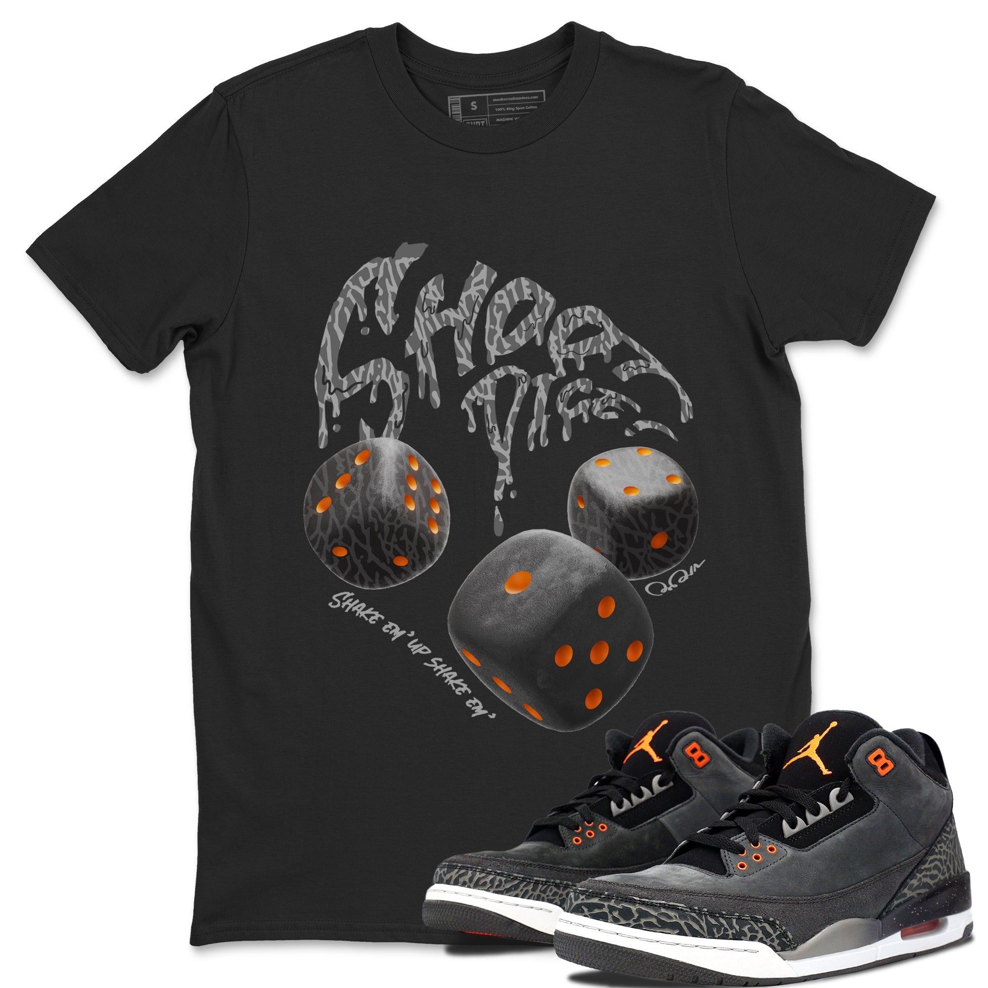 Air Jordan 3 Fear shirt to match jordans Shoot Dice sneaker tees AJ3 Fear Drip Gear Zone Unisex Black 1 T-Shirt