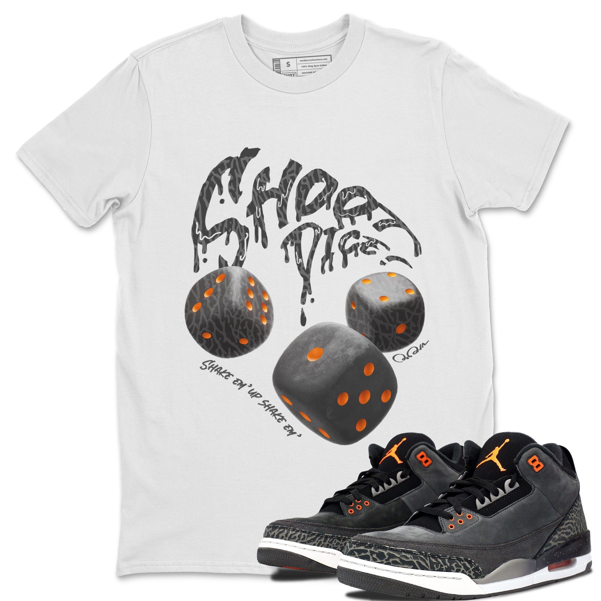 Air Jordan 3 Fear shirt to match jordans Shoot Dice sneaker tees AJ3 Fear Drip Gear Zone Unisex White 1 T-Shirt