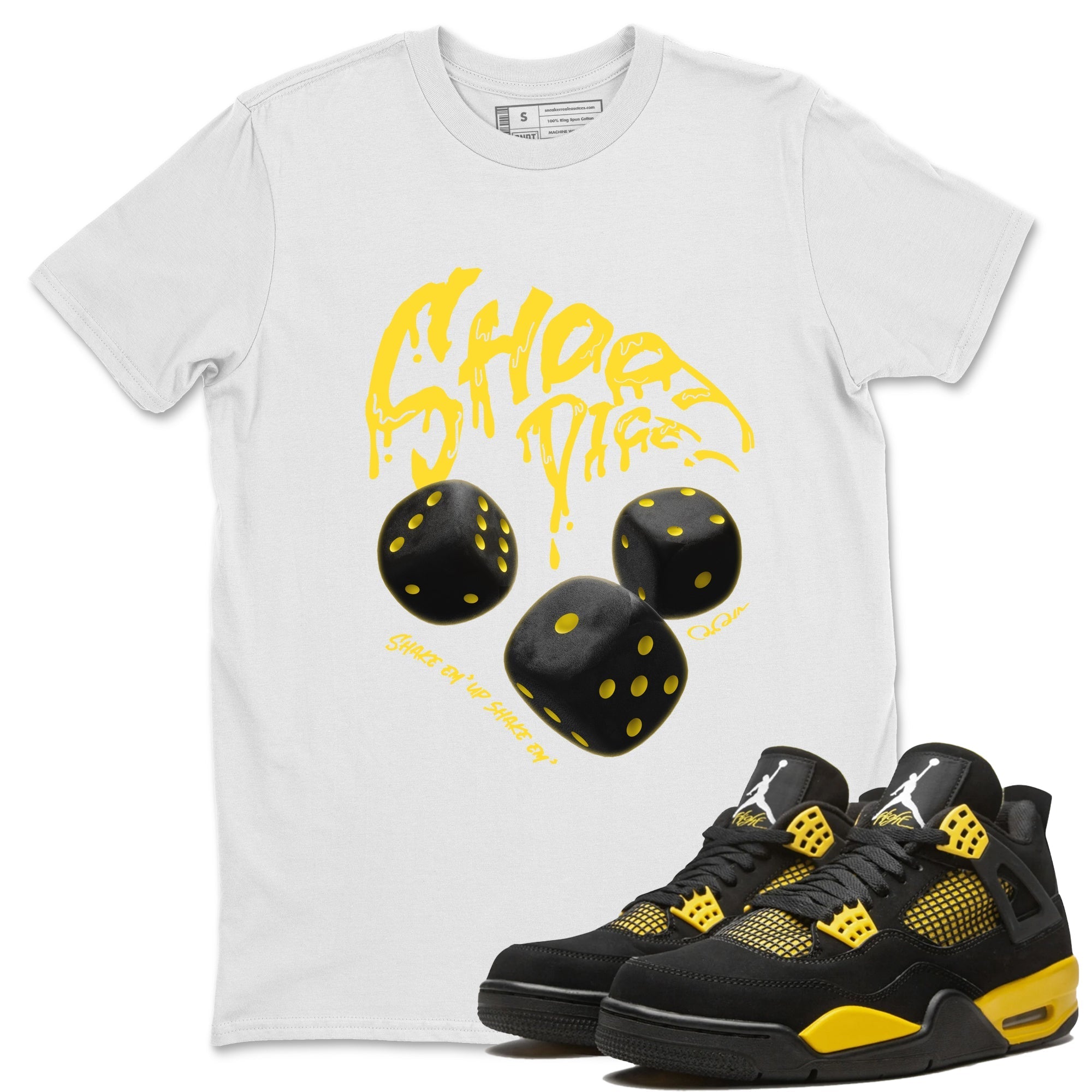 Air Jordan 4 Thunder Sneaker Match Tees Shoot Dice Streetwear Sneaker Shirt AJ4 Thunder Sneaker Release Tees Unisex Shirts White 1