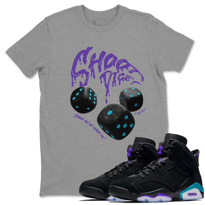 Air Jordan 6 Aqua Sneaker Match Tees Shoot Dice Sneaker Tees AJ6 Aqua Sneaker Release Tees Unisex Shirts Heather Grey 1