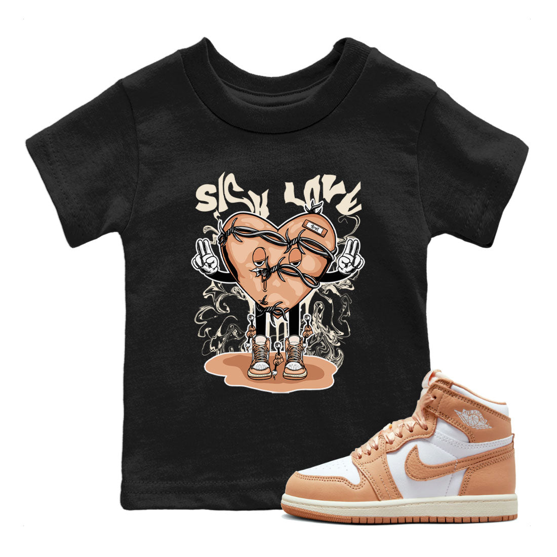 Air Jordan 1 High OG WMNS Praline shirt to match jordans Sick Love Streetwear Sneaker Shirt Air Jordan 1 Praline Drip Gear Zone Sneaker Matching Clothing Baby Toddler Black 1 T-Shirt