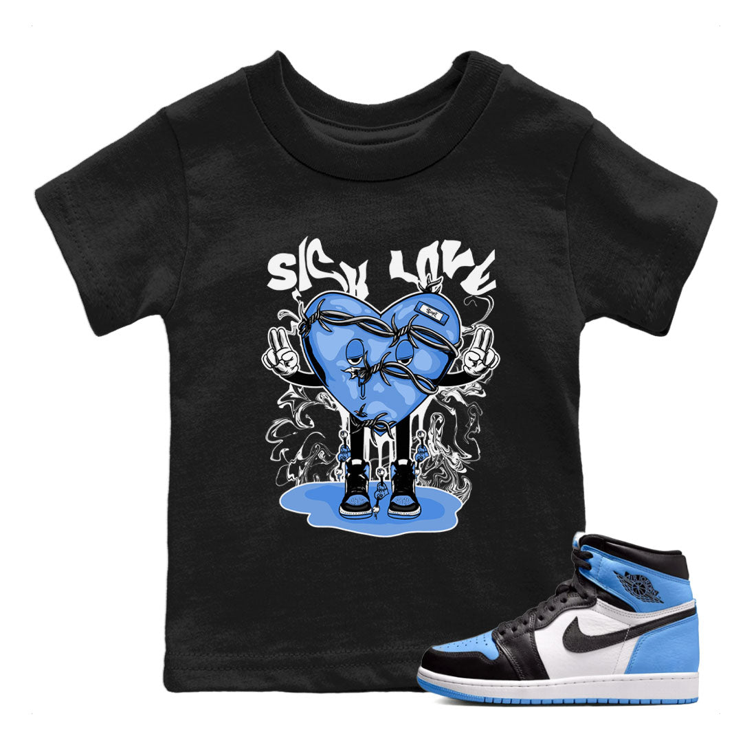 Air Jordan 1 UNC Toe shirt to match jordans Sick Love Streetwear Sneaker Shirt Air Jordan 1 Retro High OG UNC Toe Drip Gear Zone Sneaker Matching Clothing Baby Toddler Black 1 T-Shirt