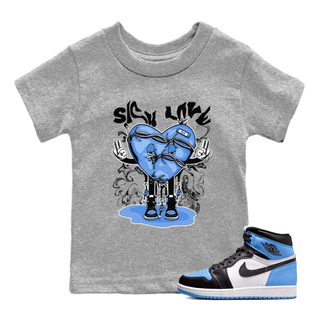 Air Jordan 1 UNC Toe shirt to match jordans Sick Love Streetwear Sneaker Shirt Air Jordan 1 Retro High OG UNC Toe Drip Gear Zone Sneaker Matching Clothing Baby Toddler Heather Grey 1 T-Shirt