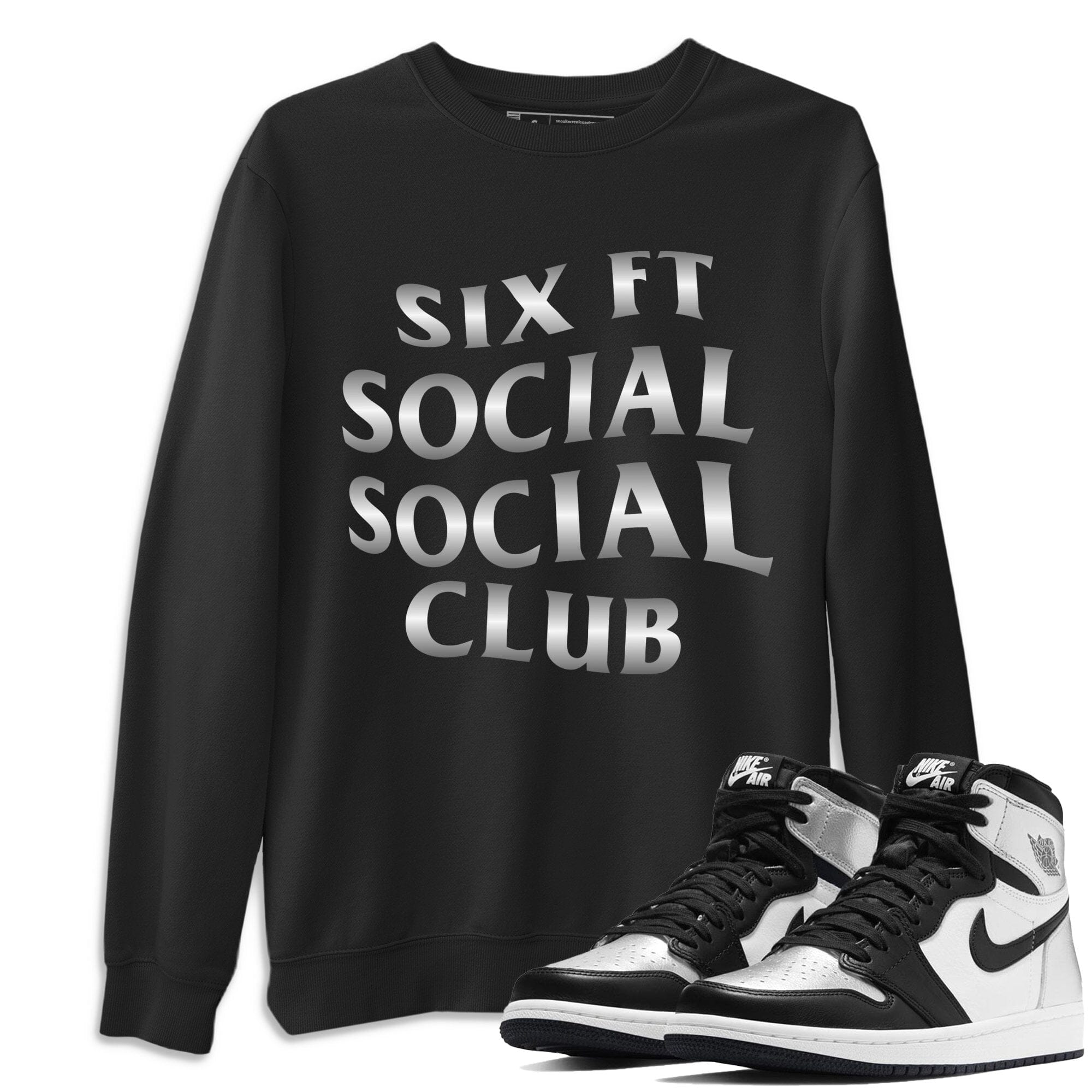 Jordan 1 Silver Toe Shirt To Match Jordans Six FT Social Club Sneaker Tees Jordan 1 Silver Toe Drip Gear Zone Sneaker Matching Clothing Unisex Shirts