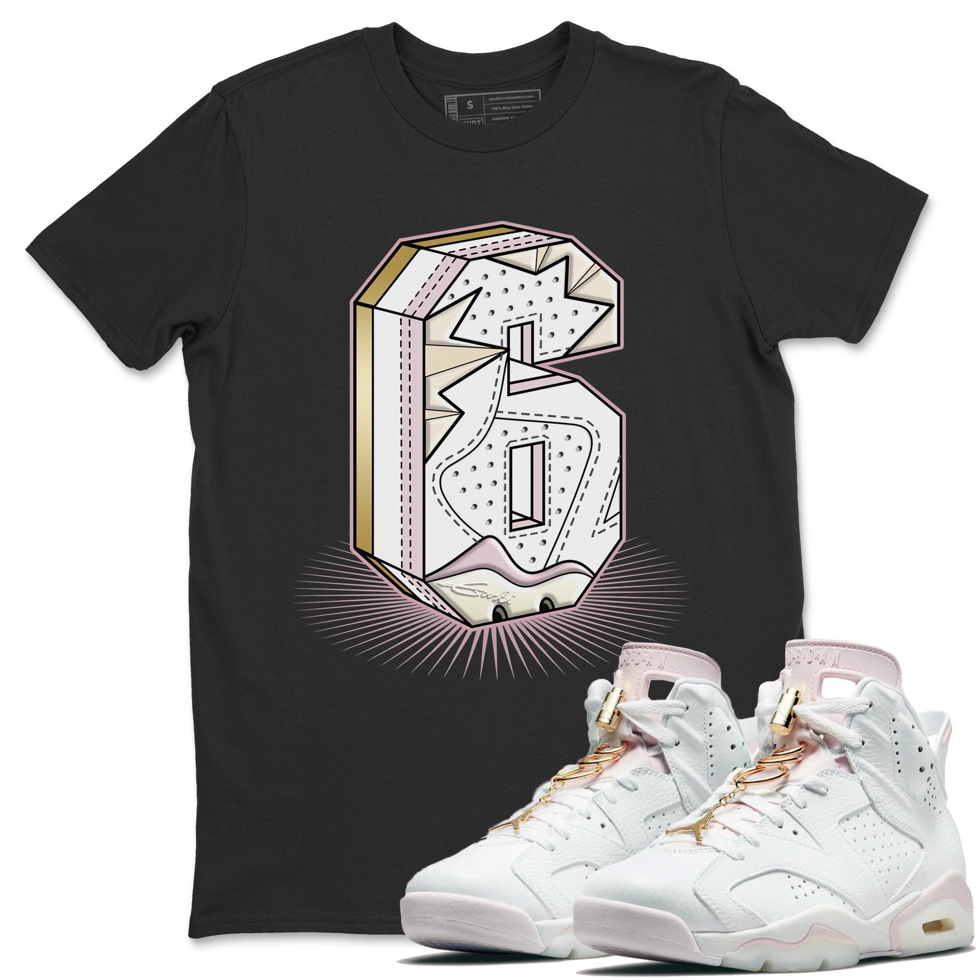 Jordan 6 Gold Hoops Shirt To Match Jordans Six Statue Sneaker Tees Jordan 6 Gold Hoops Drip Gear Zone Sneaker Matching Clothing Unisex Shirts