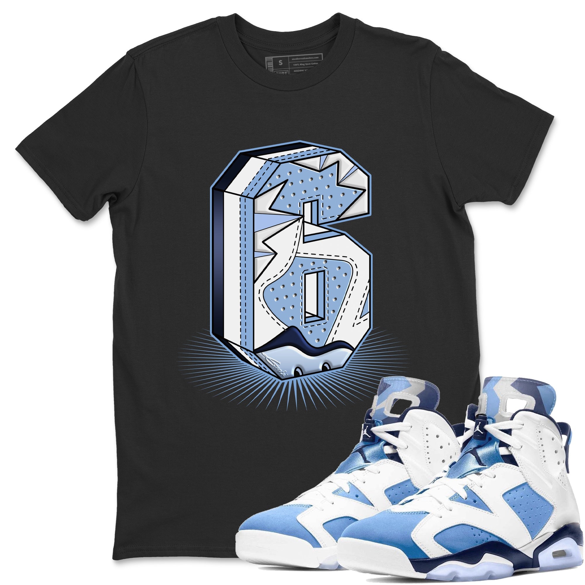 Jordan 6 UNC Shirt To Match Jordans Six Statue Sneaker Tees Jordan 6 UNC Drip Gear Zone Sneaker Matching Clothing Unisex Shirts