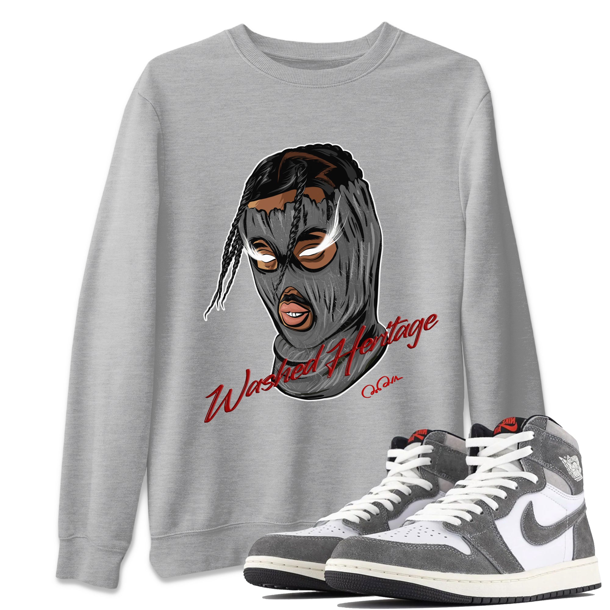 Air Jordan 1 Washed Heritage Sneaker Match Tees Ski Mask Gang Shirts AJ1 Washed Heritage Drip Gear Zone Unisex Shirts Heather Grey 1