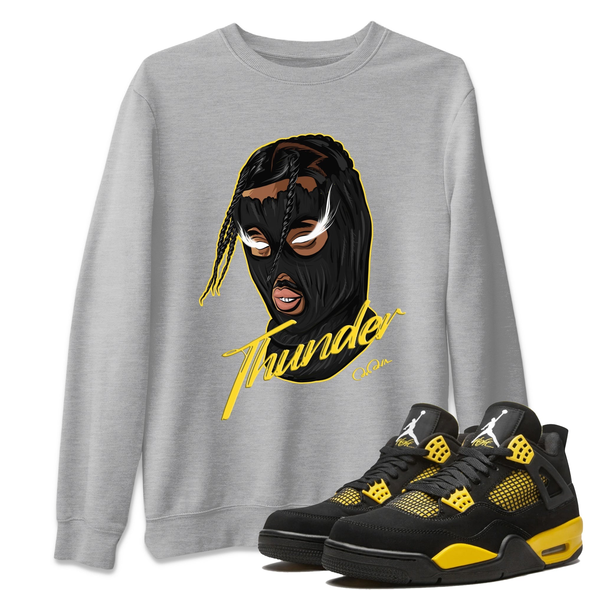 Air Jordan 4 Thunder Sneaker Match Tees Ski Mask Gang Shirts Yellow AJ4 Thunder Drip Gear Zone Unisex Shirts Heather Grey 1