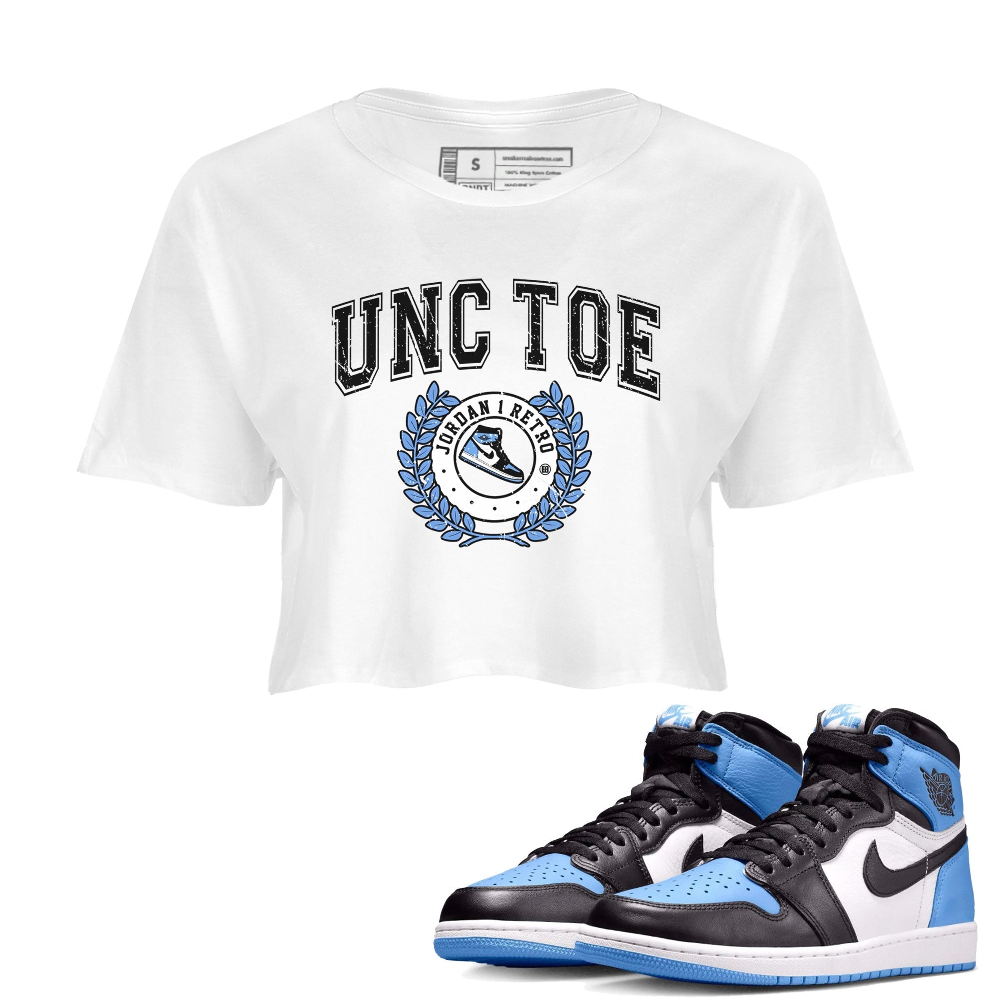 Air Jordan 1 Retro High OG UNC Toe shirt to match jordans Sneaker Letter Streetwear Sneaker Shirt UNC Toe 1s Drip Gear Zone Sneaker Matching Clothing White 1 Crop T-Shirt