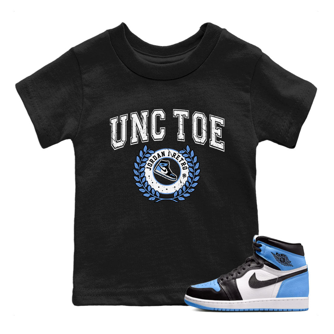 Air Jordan 1 Retro High OG UNC Toe shirt to match jordans Sneaker Letter Streetwear Sneaker Shirt UNC Toe 1s Drip Gear Zone Sneaker Matching Clothing Baby Toddler Black 1 T-Shirt