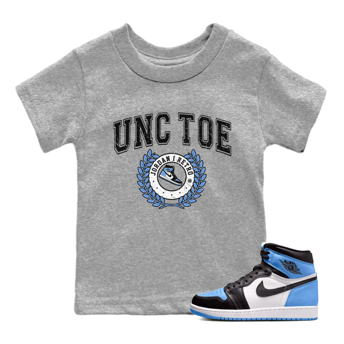 Air Jordan 1 Retro High OG UNC Toe shirt to match jordans Sneaker Letter Streetwear Sneaker Shirt UNC Toe 1s Drip Gear Zone Sneaker Matching Clothing Baby Toddler Heather Grey 1 T-Shirt