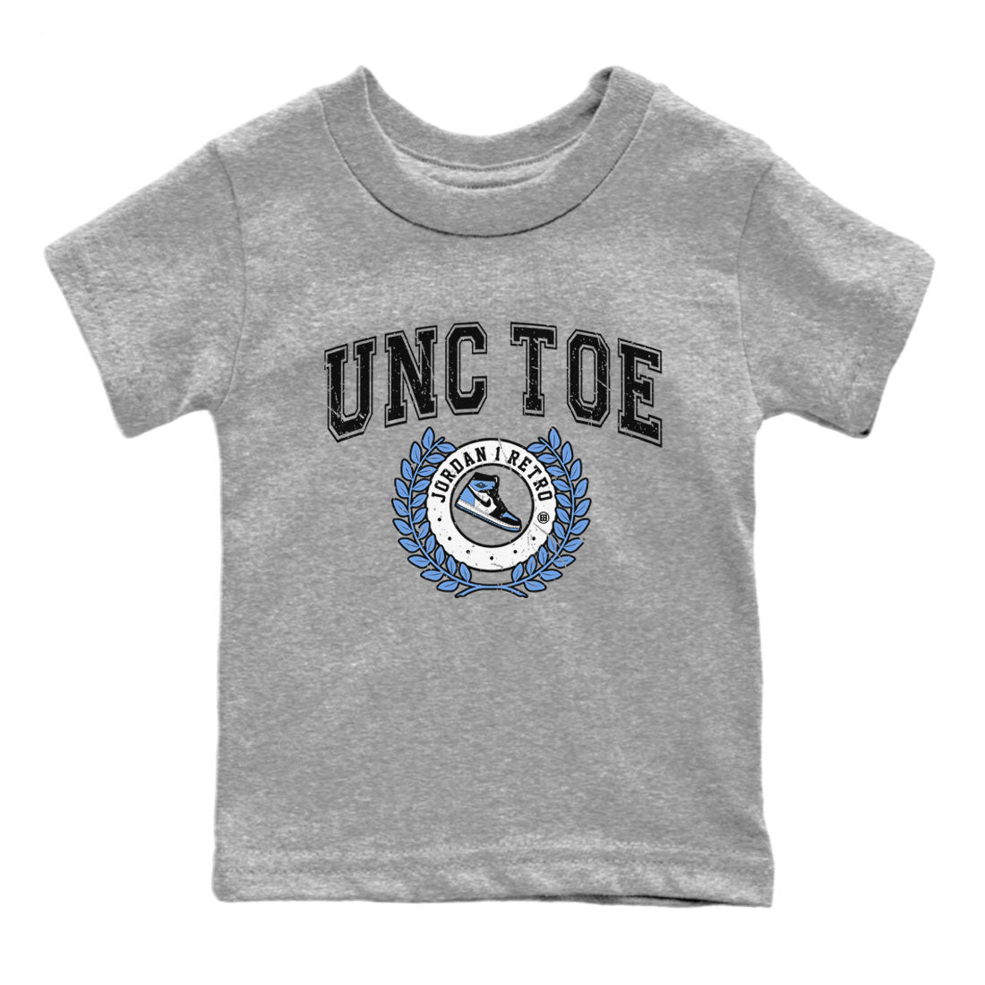 Air Jordan 1 Retro High OG UNC Toe shirt to match jordans Sneaker Letter Streetwear Sneaker Shirt UNC Toe 1s Drip Gear Zone Sneaker Matching Clothing Baby Toddler Heather Grey 2 T-Shirt